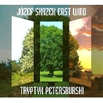 JOZEF SKRZEK / ヨゼフ・スカルツェク / TRYPTYX PETERSBURSKI(DIGIPACK)