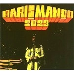 BARIS MANCO / バルシュ・マンチョ / 2023(DIGIPACK)
