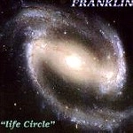 FRANKLIN / LIFE CYCLE-DISCOGRAFIA COMPLETA Y RAREZAS