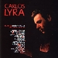 CARLOS LYRA / カルロス・リラ / CARLOS LYRA GRABADO NO MEXICO (1968)