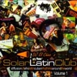 DJ EL CHINO / ディージェイ・エル・チーノ / DJ EL CHINO'S SOLAR LATIN CLUB VOL.1