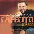 JESUS ALEJANDRO EL NINO / ヘスース・アレハンドロ・エル・ニーニョ / CAFECITO CUBANO