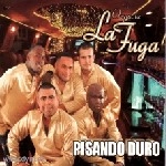 LA FUGA / ラ・フーガ / PISANDO DURO