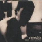 PABLO MARTIN-CAMINERO / DOMESTICA