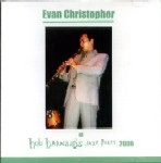 EVAN CHRISTOPHER / エヴァン・クリストファー / AT BOB BARNARD'S JAZZ PARTY 2005