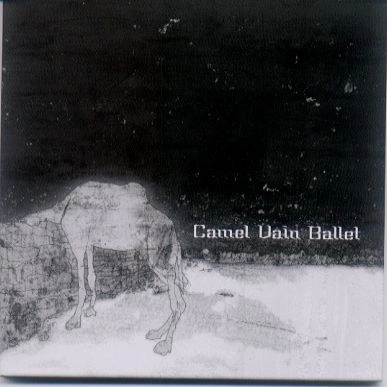 CAMEL VAIN BALLET / キャメル・ベイン・バレー / 果てのない夜