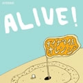ダイナマイトオレンジ / ＡＬＩＶＥ！
