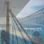 YOUNG TONGUE / ヤングタン / Ａｉｒ－ｉｎ