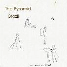 THE PYRAMID / ザ・ピラミッド / Ｂｒａｚｉｌ（ＣＤＲ）