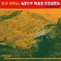 DJ DRM / ATOP RAS DEJEN