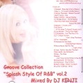 DJ KENJI / GROOVE COLLECTION"SPLASH STYLE OF R&B"VOL2