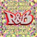 DJ TOMO A.K.A. BENHUR / Ｒ＆Ｂ　ＨＩＳＴＯＲＹ1995-2000