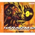 DJ HARA / ＨＡＲＡＩＺＭVOL.12 FIRST MISSION
