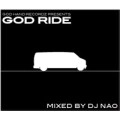 DJ NAO / ＧＯＤ　ＲＩＤＥ