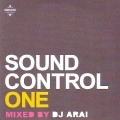 DJ ARAI / ＳＯＵＮＤＣＯＮＴＲＯＬ　ＯＮＥ