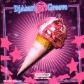 DJ ASARI / ３１　ＧＲＯＯＶＥ　ＤＩＳＣＯＶＥＲＹ