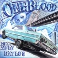 BAYLUV & MR.2FLY / ＯＮＥ　ＢＬＯＯＤ