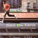 KAZAHAYA / ＳＯＵＬ　ＯＮ　ＥＡＲＴＨ