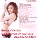 DJ KENJI / GROOVE COLLECTION"SPLASH STYLE OF R&B"VOL3