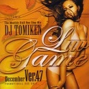 DJ TOMIKEN / ＬＵＶ　ＧＡＭＥ　Ｖｅｒ．４７