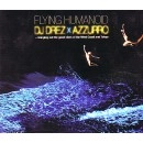 DJ DREZ & AZZURRO / ＦＬＹＩＮＧ　ＨＵＭＡＮＯＩＤ