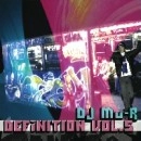 DJ Mu-R (GAGLE) / ＤＥＦＩＮＩＴＩＯＮ ＶＯＬＵＭＥ．５