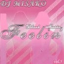 DJ MISAKO / ＦＥＥＬＩＮ’　ＶＯＬ．５