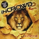 ANTWONE / ＩＮ　ＣＲＯＷＤ　２