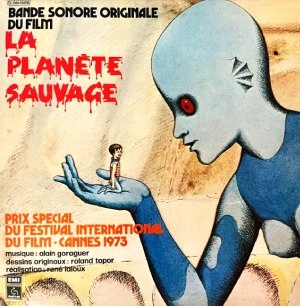 ALAIN GORAGUER / アラン・ゴラゲール / LA PLANETE SAUVAGE