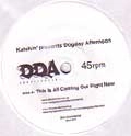 KATCHIN' PRESENTS DOGDAY AFTERNOON / THIS ALL COMING OUT RIGHT NOW