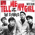 THE STRIKES / ザ・ストライクス / テルミ-マイガ-ル