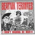 BEATNIK TERMITES / PARASITES / ビートニクターマイツ / パラサイツ / BEATNIK TERMITES:PARASITES