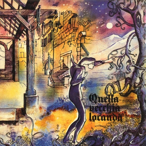 QUELLA VECCHIA LOCANDA / クエラ・ヴェッキア・ロカンダ / QUELLA VECCHIA LOCANDA