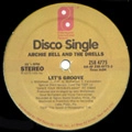 ARCHIE BELL & THE DRELLS / アーチー・ベル&ザ・ドレルズ / LET'S GROOVE + SHOW ME HOW TO DANCE
