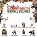 V.A.(BOMBAY CONNECTION) / BOMBAY CONNECTION REWORKED & REMIXED