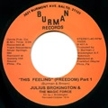 JULIUS BROCKINGTON & THE MAGIC FORCE / THIS FEELING(FREEDOM)(PT.1&2)