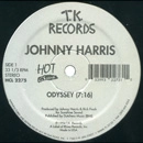 JOHNNY HARRIS + HERMAN KELLY & LIFE / ODYSSEY + DANCE TO THE DRUMMERS BEAT