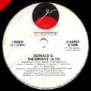 DONALD D / DON'S GROOVE + THE GROOVE