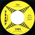 1984 / TRIP + TRIPPIN'