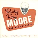 RUDY RAY MOORE / ルディ・レイ・ムーア / RALLY IN THE VALLEY + WHATCHA GONNA DO