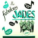 JADES / THE FABULOUS JADES
