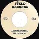 PAN ATLANTICS / SERENGETI STROKE + RHODESIAN GIRL