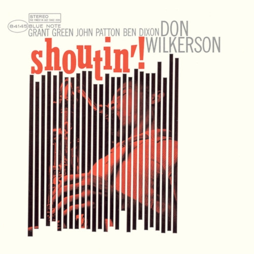 DON WILKERSON / ドン・ウィルカーソン / SHOUTIN'