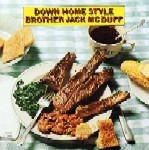 JACK MCDUFF (BROTHER JACK MCDUFF) / ジャック・マクダフ (ブラザー・ジャック・マクダフ) / DOWN HOME STYLE