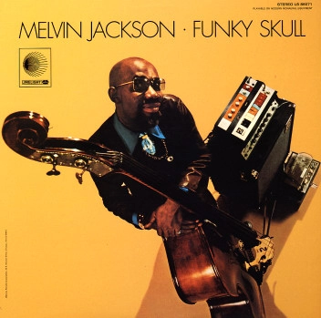 MELVIN JACKSON / メルヴィン・ジャクソン / FUNKY SKULL