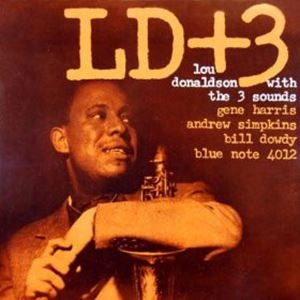 LOU DONALDSON / ルー・ドナルドソン / LD+3 (45rpm 2LP)