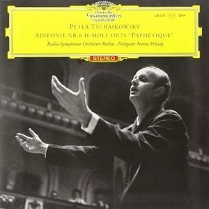FERENC FRICSAY / フェレンツ・フリッチャイ / TCHAIKOVSKY:SINFONIE NR. 6 H-MOLL OP. 74