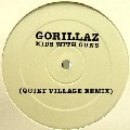 GORILLAZ / ゴリラズ / KIDS WITH GUNS(QUIET VILLAGE REMIX)