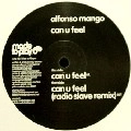 ALFONSO MANGO / CAN U FEEL