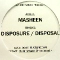 MASHEEN / DISPOSURE/DISPOSAL(PROMO)